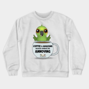 Coffee & Yellow-Naped Amazons! Crewneck Sweatshirt